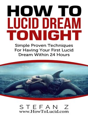 cover image of How to Lucid Dream Tonight